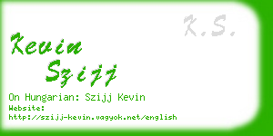 kevin szijj business card